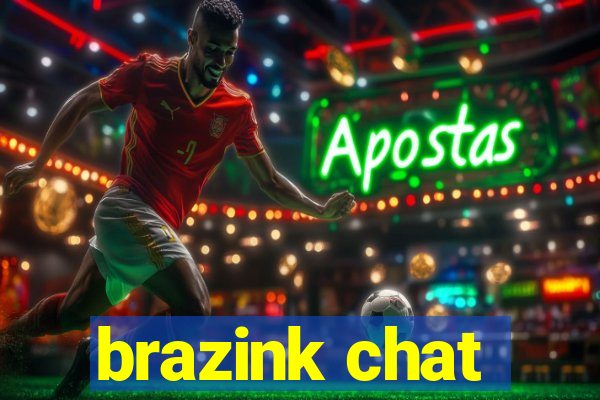 brazink chat